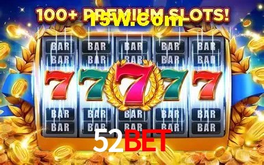 52Bet - Rápido Acesse